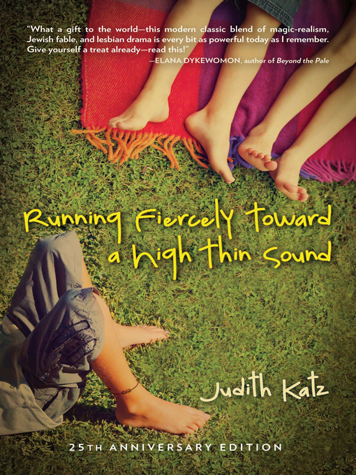 Title details for Running Fiercely Toward a High Thin Sound by Judith  Katz - Available
